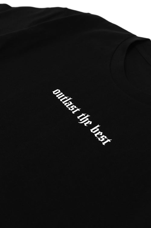Outlast The Best Tee