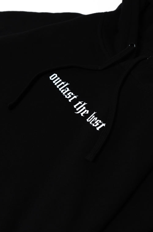 Outlast The Best Hoodie